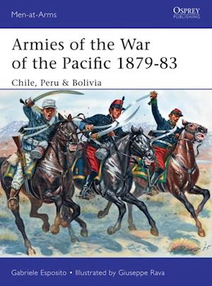 Armies of the War of the Pacific 1879 83