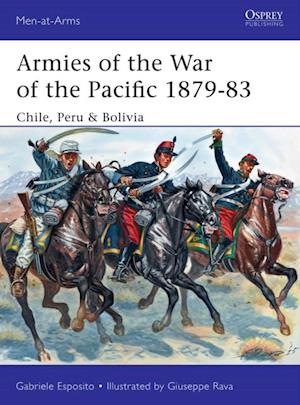 Armies of the War of the Pacific 1879 83