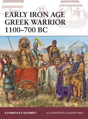 Early Iron Age Greek Warrior 1100–700 BC