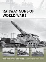 Railway Guns of World War I