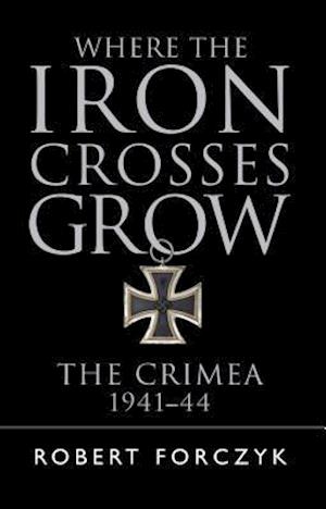 Where the Iron Crosses Grow