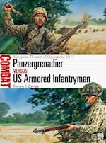 Panzergrenadier vs US Armored Infantryman