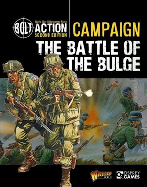 Bolt Action: Campaign: Battle of the Bulge