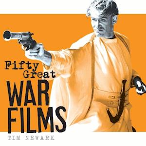 Fifty Great War Films