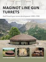 Maginot Line Gun Turrets