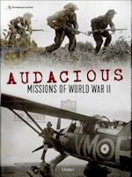 Audacious Missions of World War II