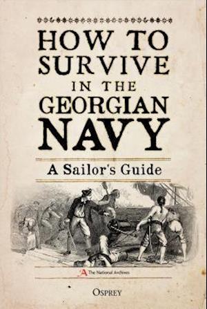 How to Survive in the Georgian Navy