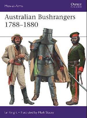 Australian Bushrangers 1788 1880