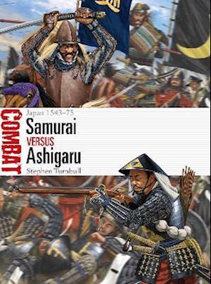 Samurai vs Ashigaru