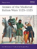 Armies of the Medieval Italian Wars 1125 1325
