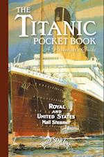 Titanic: A Passenger's Guide Pocket Book