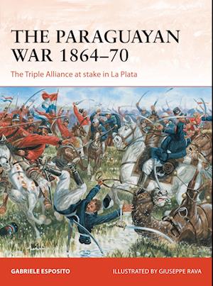 The Paraguayan War 1864–70