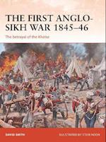 First Anglo-Sikh War 1845 46