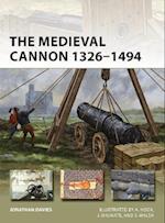 Medieval Cannon 1326 1494