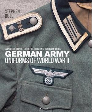German Army Uniforms of World War II