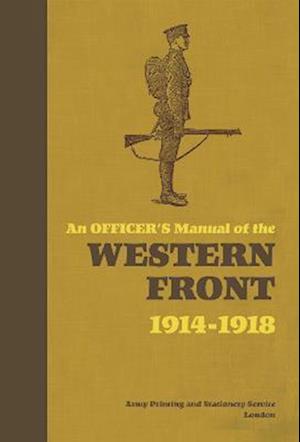 Officer's Manual of the Western Front