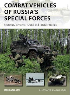 Combat Vehicles of Russia''s Special Forces