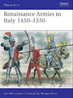 Renaissance Armies in Italy 1450 1550