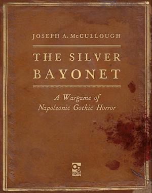 The Silver Bayonet