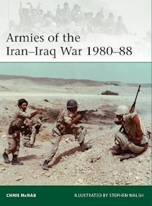 Armies of the Iran Iraq War 1980 88