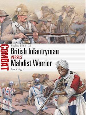 British Infantryman vs Mahdist Warrior