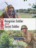 Hungarian Soldier vs Soviet Soldier