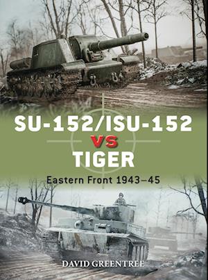 SU-152/ISU-152 vs Tiger