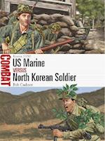 US Marine vs North Korean Soldier