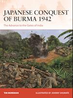 Japanese Conquest of Burma 1942