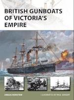 British Gunboats of Victoria''s Empire