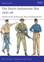 The Dutch–Indonesian War 1945–49