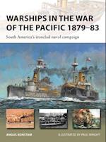 Warships in the War of the Pacific 1879-83