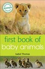 First Book of Baby Animals