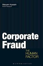 Corporate Fraud : The Human Factor