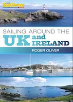 Practical Boat Owner''s Sailing Around the UK and Ireland