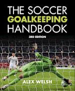 Soccer Goalkeeping Handbook 3rd Edition