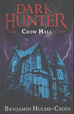 Crow Hall (Dark Hunter 7)