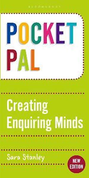 Pocket PAL: Creating Enquiring Minds