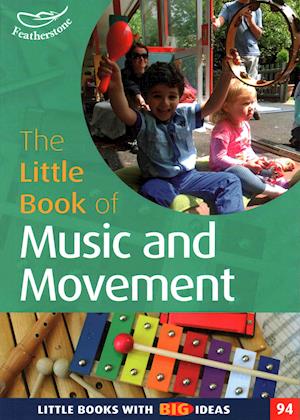 The Little Book of Music and Movement