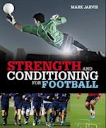 Strength and Conditioning for Football