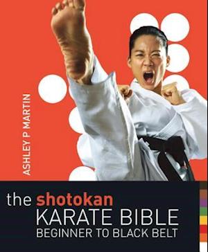 The Shotokan Karate Bible 2nd edition