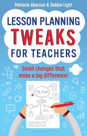 Lesson Planning Tweaks for Teachers