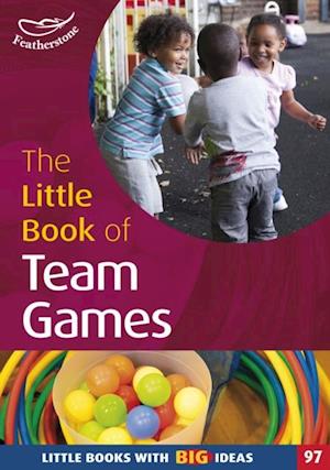 Little Book of Team Games