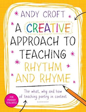 A Creative Approach to Teaching Rhythm and Rhyme