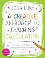 A Creative Approach to Teaching Calculation