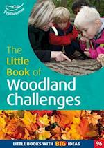 The Little Book of Woodland Challenges