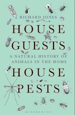 House Guests, House Pests
