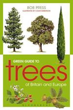 Green Guide to Trees Of Britain And Europe