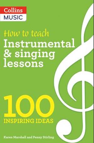 How to teach Instrumental & Singing Lessons
