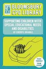 Bloomsbury CPD Library: Supporting Children with Special Educational Needs and Disabilities